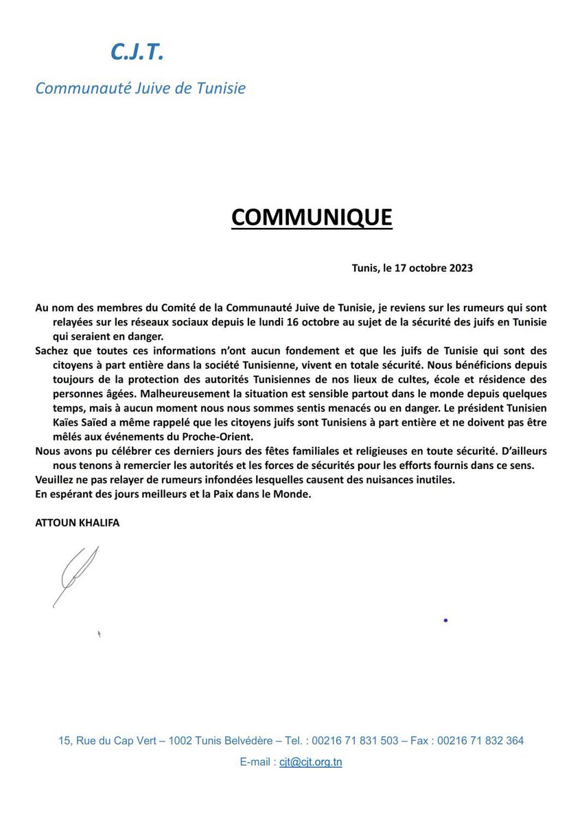 tunistribune's tweet photo. La communauté juive de #Tunisie 🇹🇳 dément les allégations de violences et les fausses informations à son égard qui se propagent sur les réseaux sociaux 

« Sachez que toutes les informations n’ont aucun fondement et que les juifs de Tunisie 🇹🇳 qui sont des citoyens à part entière (…) vivent en totale sécurité. Nous bénéficions depuis toujours de la protection des autorités tunisiennes de nos lieux de cultes, écoles et résidence de personnes âgées.» Extrait du communiqué de la C.J.T (Communauté Juive de Tunisie)