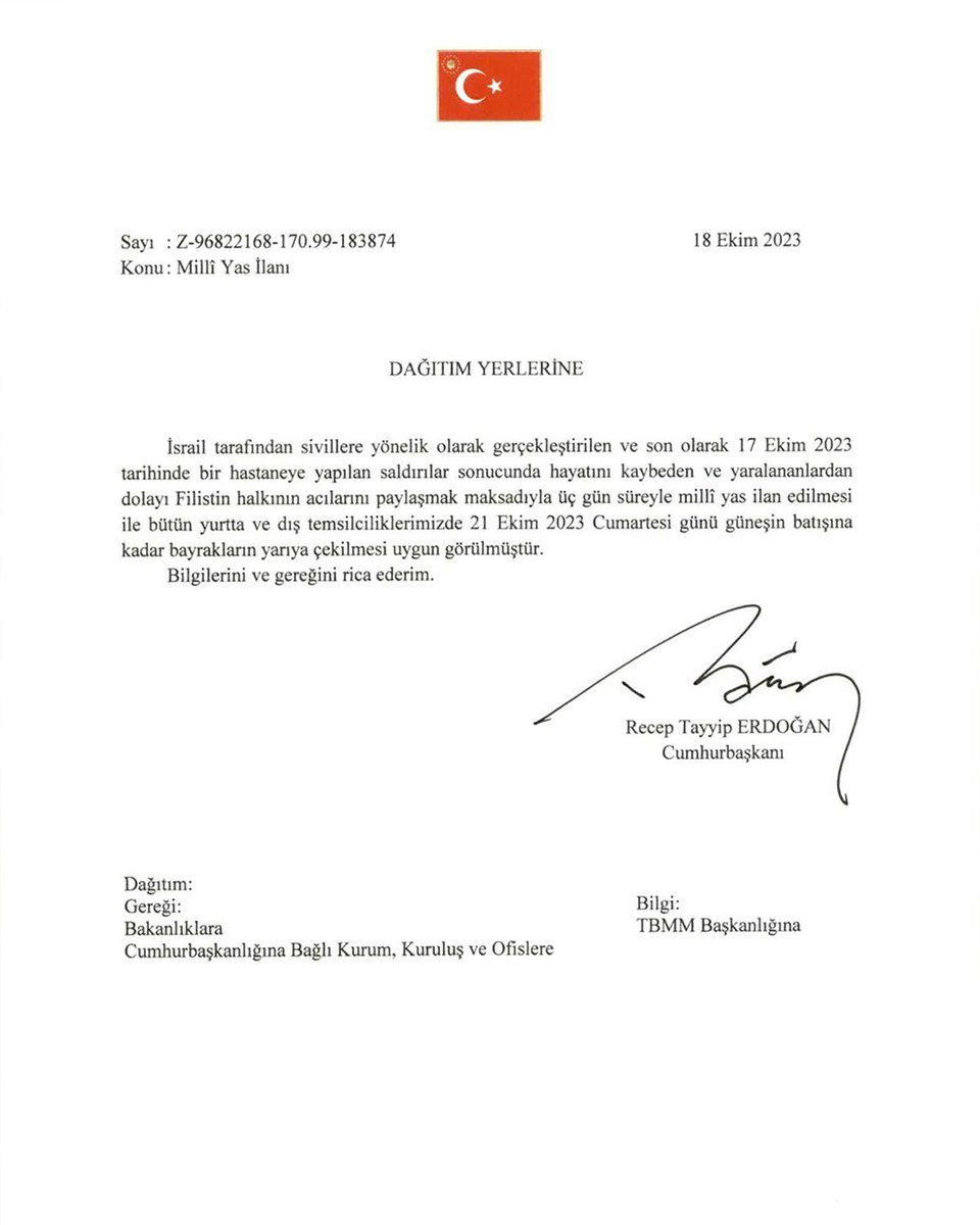 ahamdiozkan's tweet photo. Cumhurbaşkanı Erdoğan: "(Filistin) Çoğu çocuk ve masum sivillerden oluşan binlerce şehidimize duyduğumuz saygının bir gereği olarak ülkemizde 3 günlük millî yas ilan edilmiştir."

#Gaza #GazaHospital #IsraelTerorrist #GazaAttack https://t.co/1BVDxLw0f0