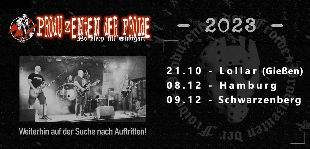 DerFroide's tweet photo. Die verbleibenden Termine für 2023!

21. Oktober - Lollar (bei Gießen)
08. Dezember - Hamburg
09. Dezember - Schwarzenberg

Wir suchen Konzerte für 2024!

#produzentenderfroide #punkrock #skinheads #punk #oipunk #punx  #fcknzs #nonazis #antifa #redskins #punks #concert #konzert https://t.co/9iNmYdNTRm