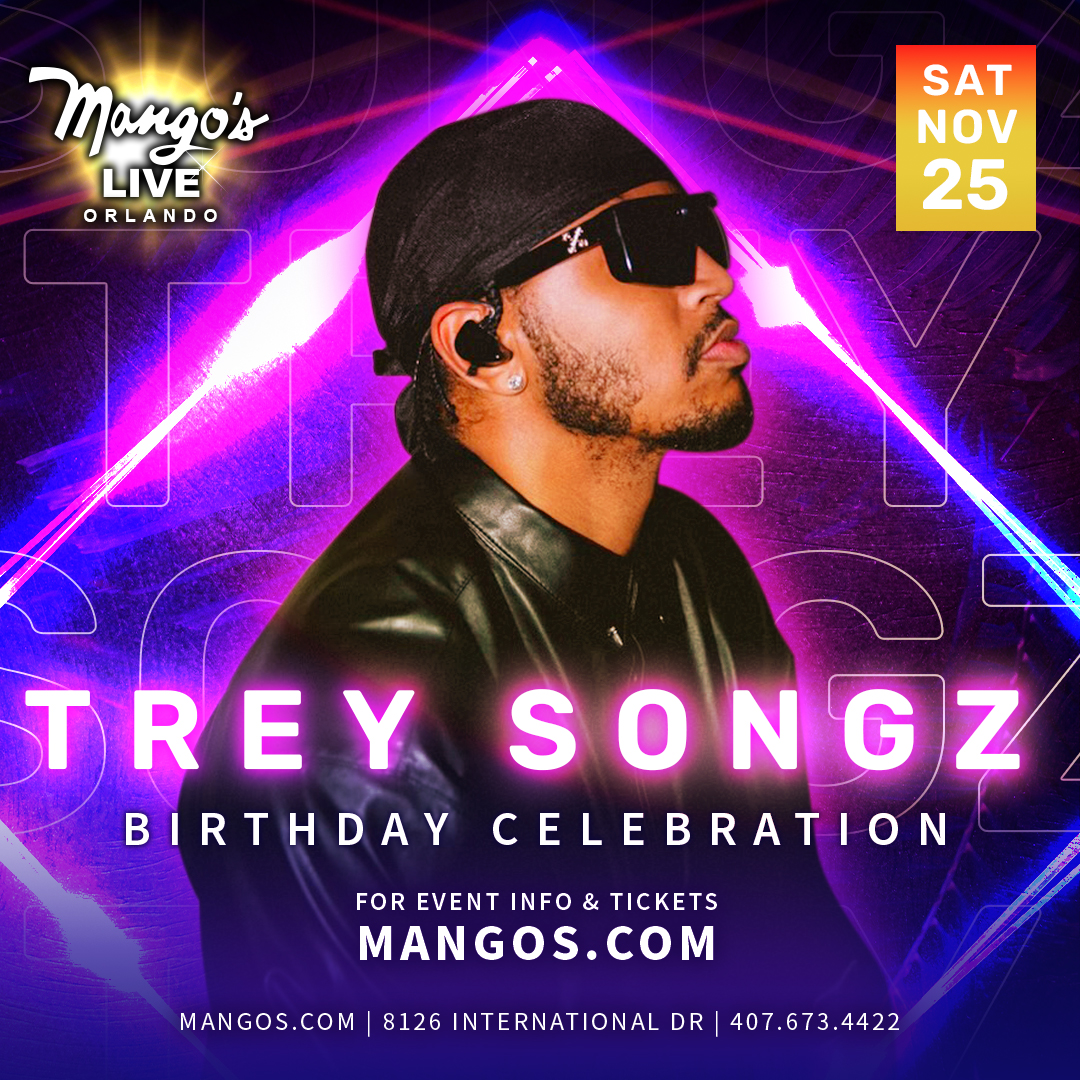 Join us for the Birthday Celebration of Trey Songz  at Mango's LIVE! 💥

Saturday, November 25th- Save the date! 

🎟 Get your tickets now through the link in our bio.

#MangosOrlando #MangosLive #OrlandoFlorida #OrlandoNightlife #ThingsToDoinOrlando