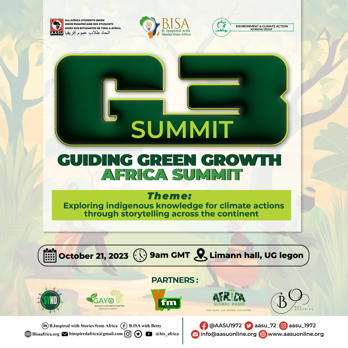 bis_africa's tweet photo. Join us this Saturday at the @UniversityofGhana (@Dr. Hilla Limann Hall, Legon) for the #G3Summit, a groundbreaking #storytelling event on #indigenous knowledge and #climateaction! @aasu_72 @gayoecoclubs @SYNDGhana @bis_africa https://t.co/yHSF9k1RNI