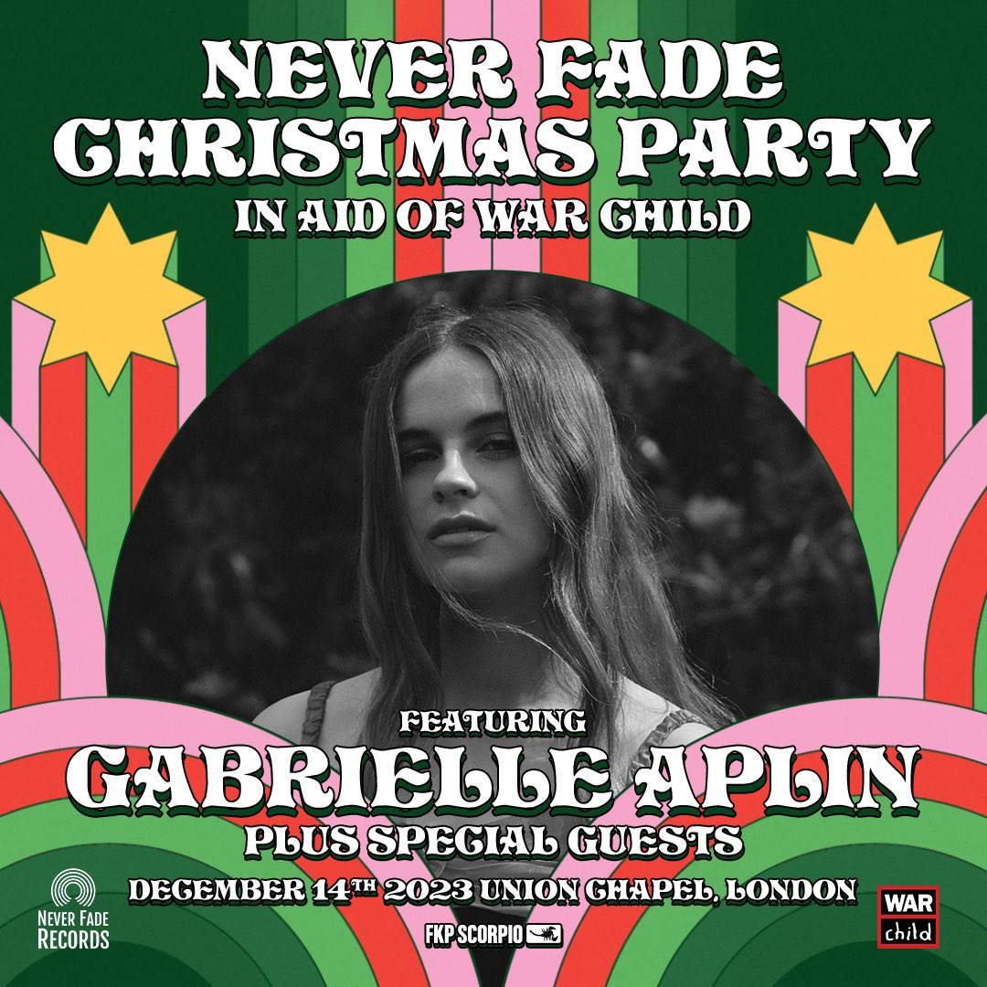 The @NeverFadeRecs Christmas Party returns this December in aid of @WarChildUK! 🎄 Featuring @GabrielleAplin and some very special guests. Tickets go on sale this Friday at 10am.