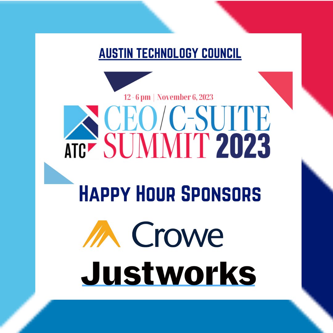 ATCouncil's tweet photo. Thanks to our HAPPY HOUR sponsors at the CEO/C-Suite Summit (Nov 9th): @justworks &amp; Crowe LLP.  We could not host an event like this for the Austin Tech Community if not for companies like these who support Austin, Tech, and the whole ecosystem.  #AustinTech #Justworks #crowellp https://t.co/kcIgmM0kuq