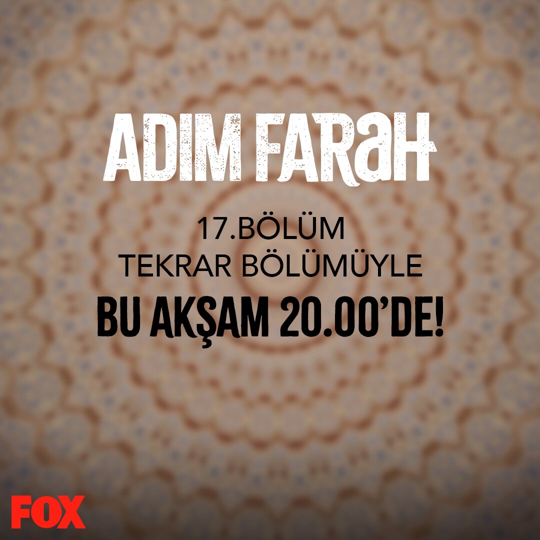 Haftaya yeni bölümde buluşmak üzere.
#AdımFarah @FOXTurkiye