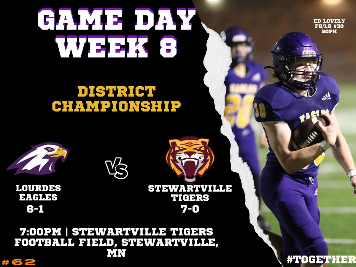Game Day Week 8! Tonight’s regular season finale is for the District Championship! Eagles travel to Stewartville to battle the Tigers! Kickoff at 7PM! #Together