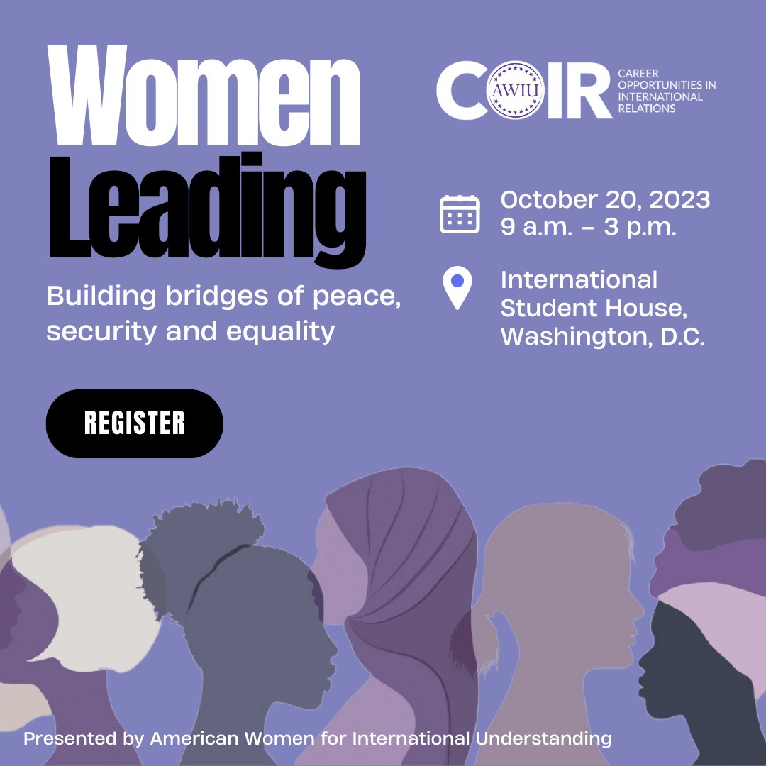 OfficialAWIU's tweet photo. Are you a high school, college, or grad student aspiring to make an impact in international relations❓ Don't miss #AWIUCOIR2023! It's your chance to connect, learn, and be inspired by accomplished women leaders in the field. 

Register: https://t.co/v5j4YA9aH1 https://t.co/Gtx67sPCmD