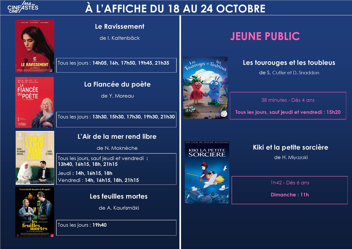 Programme de la semaine]  

🎬 À l'affiche au Cinéma des Cinéastes du mercredi 18 au mardi 24 octobre : 

👉 cinema-des-cineastes.fr #cinema #Paris17 

#Leravissement #Lafianceedupoete #Lairdelamerrendlibre #lesfeuillesmortes #lestourougesetlestoubleus #kikietlapetitesorciere