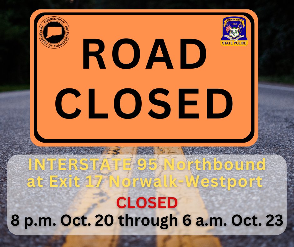 CT_STATE_POLICE's tweet photo. #cttraffic 
Starts TONIGHT! 
Troopers urge motorists to avoid I-95 at exit 17 as DOT replaces a bridge. Area will be closed 8 p.m. on Friday, Oct 20 through 6 a.m. on Sunday, Oct 23. More info: https://t.co/cksFpkSMC8 https://t.co/TPzfp2v3Ul