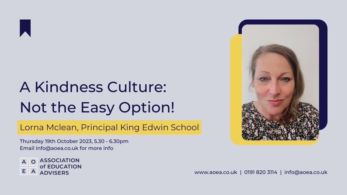 EducateAdvise's tweet photo. Thoroughly looking forward to our EduKIT tomorrow with Lorna Mclean.
Lorna, Principal of King Edwin School, will be talking about creating a kindness culture.
📆 Thurs 19th October
🕠 5.30 - 6.30pm
Contact info@aoea.co.uk if you would like to join.
#AoEA #EduKIT #EducateAdvise https://t.co/KUEpmxuzjn