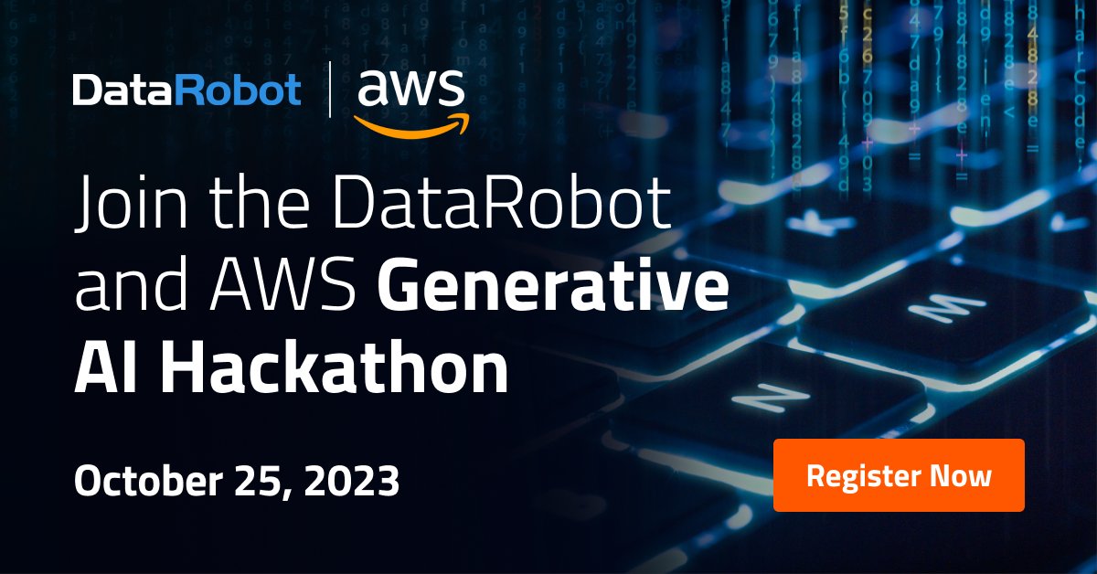 DataRobot's tweet photo. Join us with @AWS_Partners on October 25 for a virtual generative AI hackathon!

Start a team and show us your skills by building an innovative and new #generativeAI solution. Flex your creativity, push boundaries, and make a real impact — with a chance to win a prize 🏆

Register now: https://t.co/4eWXtZvak3