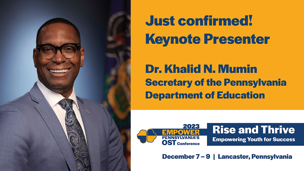 PSAYDN's tweet photo. JUST ANNOUNCED: @PDESecretary Dr. Khalid N. Mumin will be the opening keynote presenter at EMPOWER 2023! Join us! @PADeptofEd #afterschool #CollegePathways #STEAM #SEL #Leadership #Advocacyhttps://site.pheedloop.com/event/empower2023/speakers/SPEVAFLLUZH https://t.co/tWd9tGo5wY