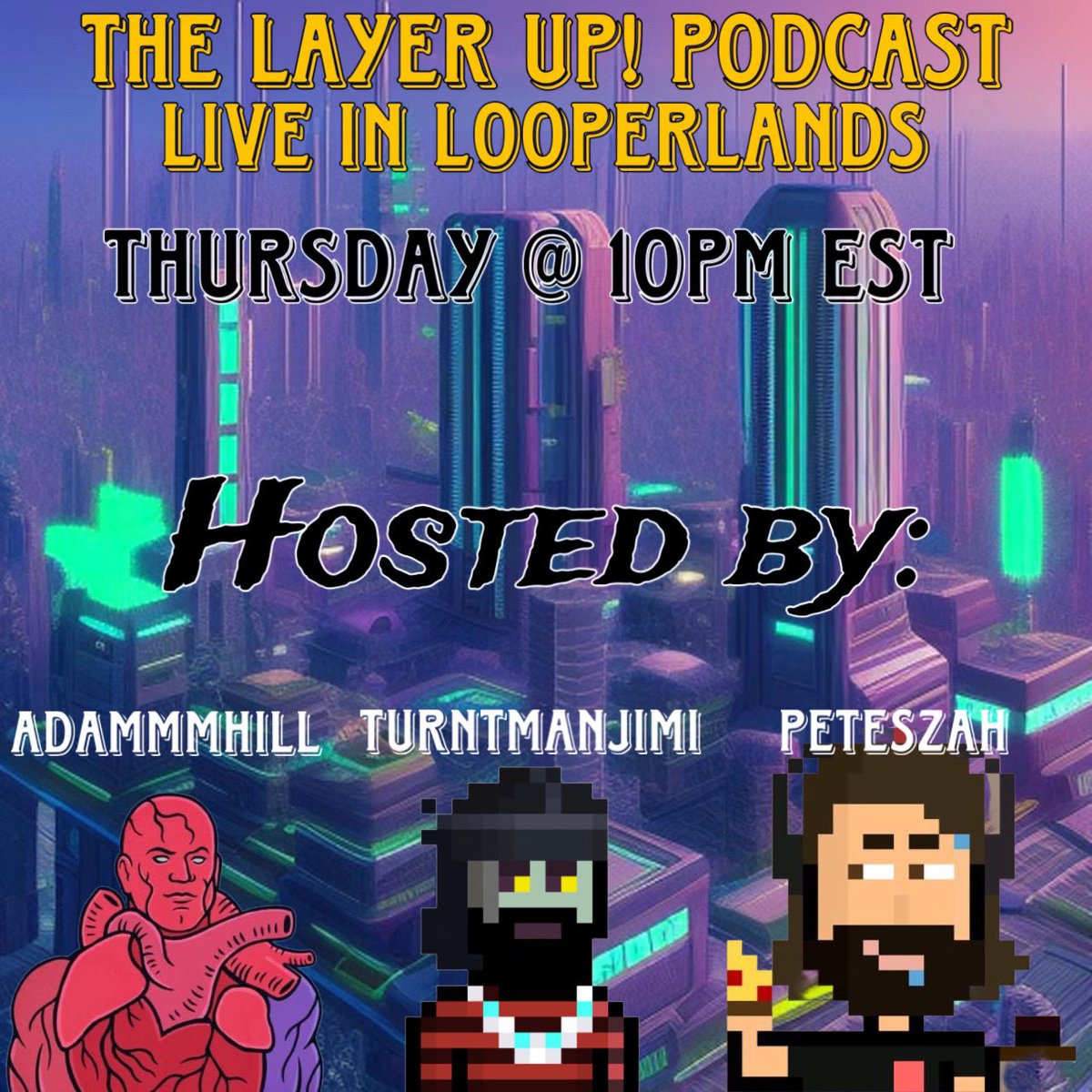 theobewhoturnz's tweet photo. 🤘🏾The Layer Up! Podcast🤘🏾
👾Live in @LooperLands 👾
🎙️Hosted by: @ADammmHill5 @shortdestroyers & @theobewhoturnz
💎Tomorrow Night at 10pm EST💎
I heard the #Megamag likes to play the floor is Lava now? 👀 Let’s do a run on him again, and talk about various ways to get experience and level up your #Loopers
⬇️Don’t forget to remember!⬇️
https://t.co/JK69cjdfaL
#onLoopring #inLooperLands