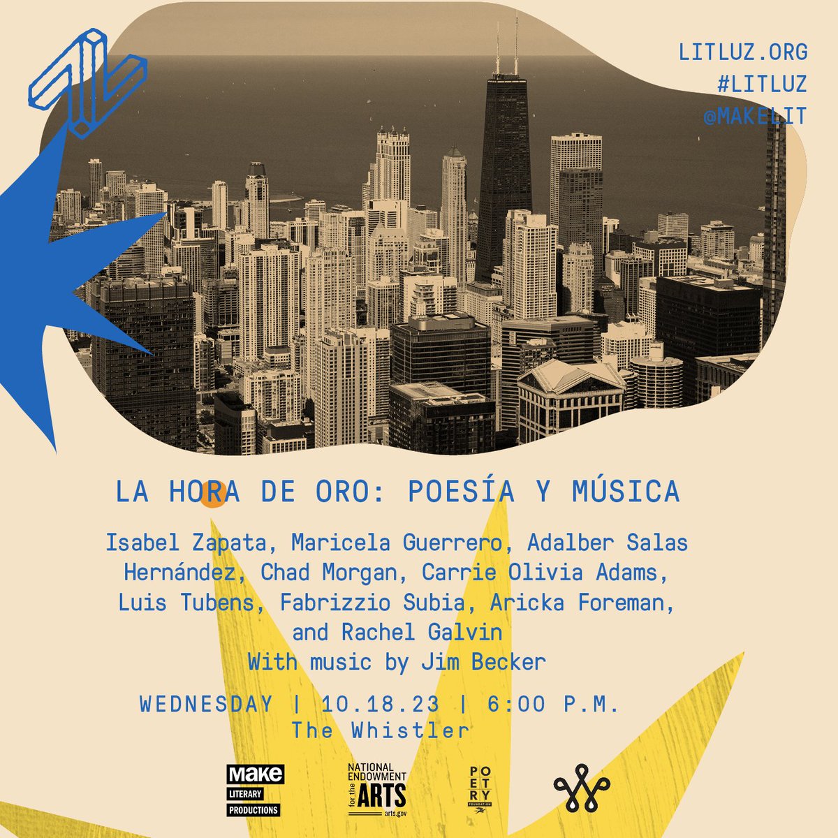 🗓️ TONIGHT! ¡HOY!

⏲️ 6:00 PM

📍<a href="/WhistlerChicago/">The Whistler</a>

🌟LA HORA DE ORO. Join us for an evening of original poetry, storytelling, and music featuring Mexico City and Chicago artists!

🎫 FREE! Register at litluz.org