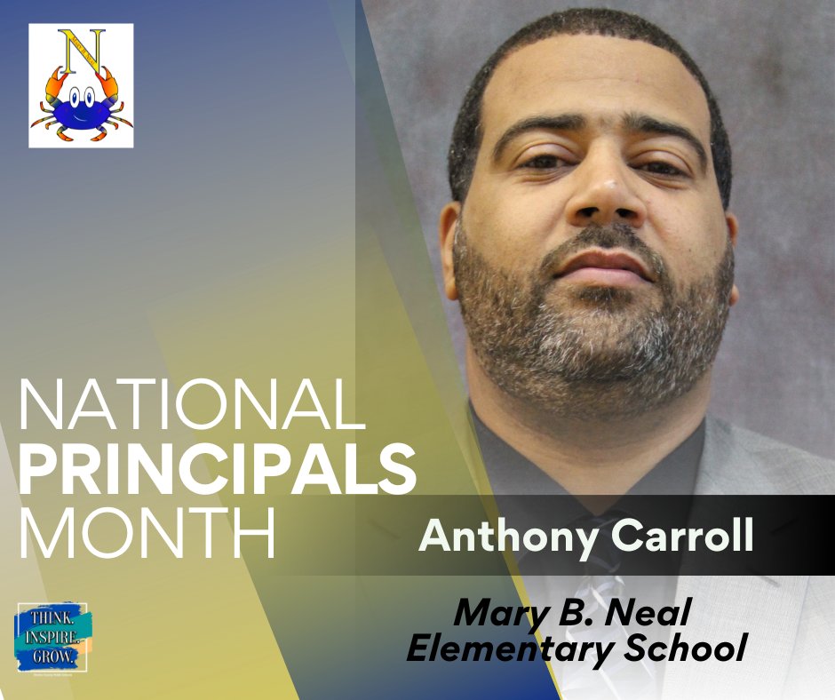 CCPS's tweet photo. Happy #NationalPrincipalsMonth to Anthony Carroll, principal at Mary B. Neal Elementary School. This month we will be highlighting each CCPS principal on our social media sites. Comment down below and show your appreciation to Principal Carroll! #ThankAPrincipal https://t.co/kR22AxmD7Y