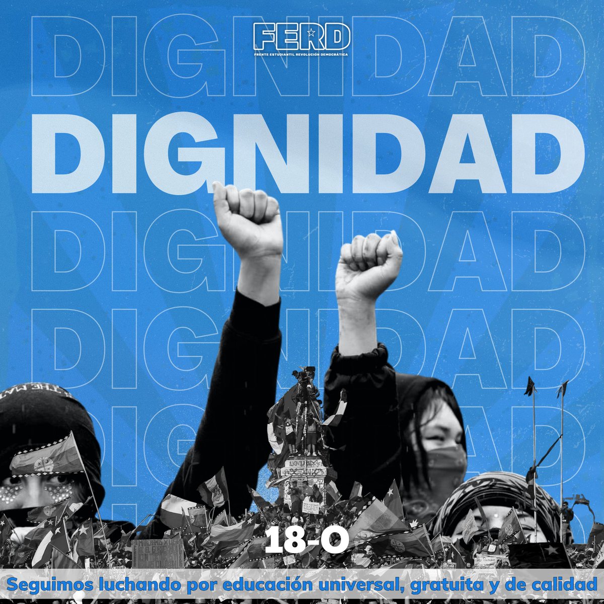 RD_Estudiantil's tweet photo. A 4 años del estallido social, un hito histórico para Chile que se originó a partir del activismo estudiantil. Hoy, con voz firme y decidida, seguimos luchando por una educación universal, gratuita y de calidad. https://t.co/2HfcQhV7Ur