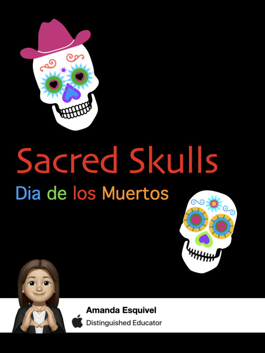 NOW AVAILABLE‼️Celebrate your departed loved ones with Sacred Skulls, Dia de los Muertos - Apple Education Community education.apple.com/en/resource/25…