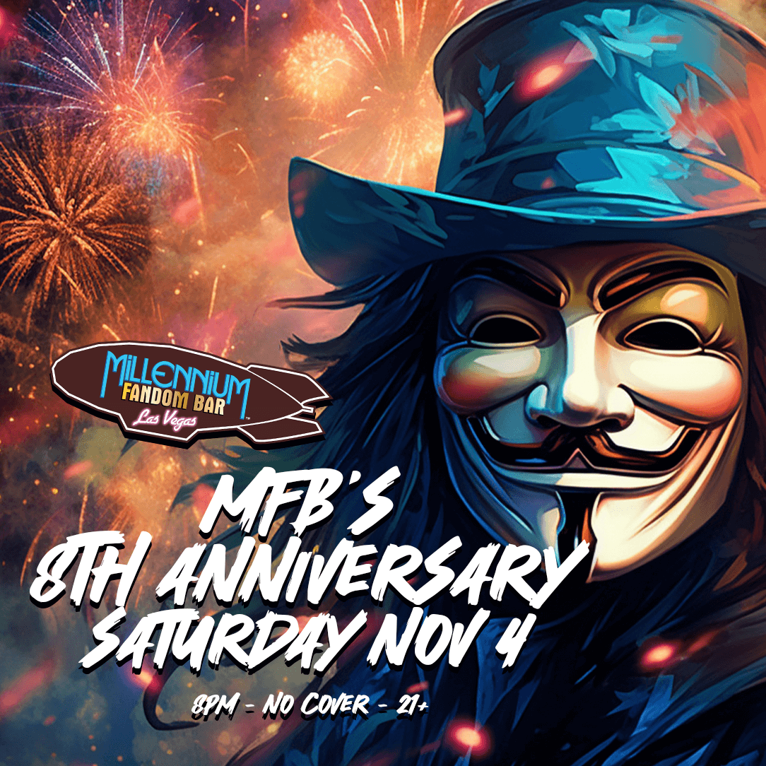 FandomBarLV's tweet photo. https://t.co/Tk2qXwiMLU
The #MillenniumFANDOMBAR 8th Anniversary Party! 
#FandomBar #FandomBarVegas #MFBLV #Cocktails #Mocktails #LetsFandom #Fandom #Cosplay #LasVegas #FoodTruck #VforVendetta #RememberRememberTheFifthOfNovember #MFBAnniversary #MFB8thAnniversary https://t.co/emYIzSCp2Y