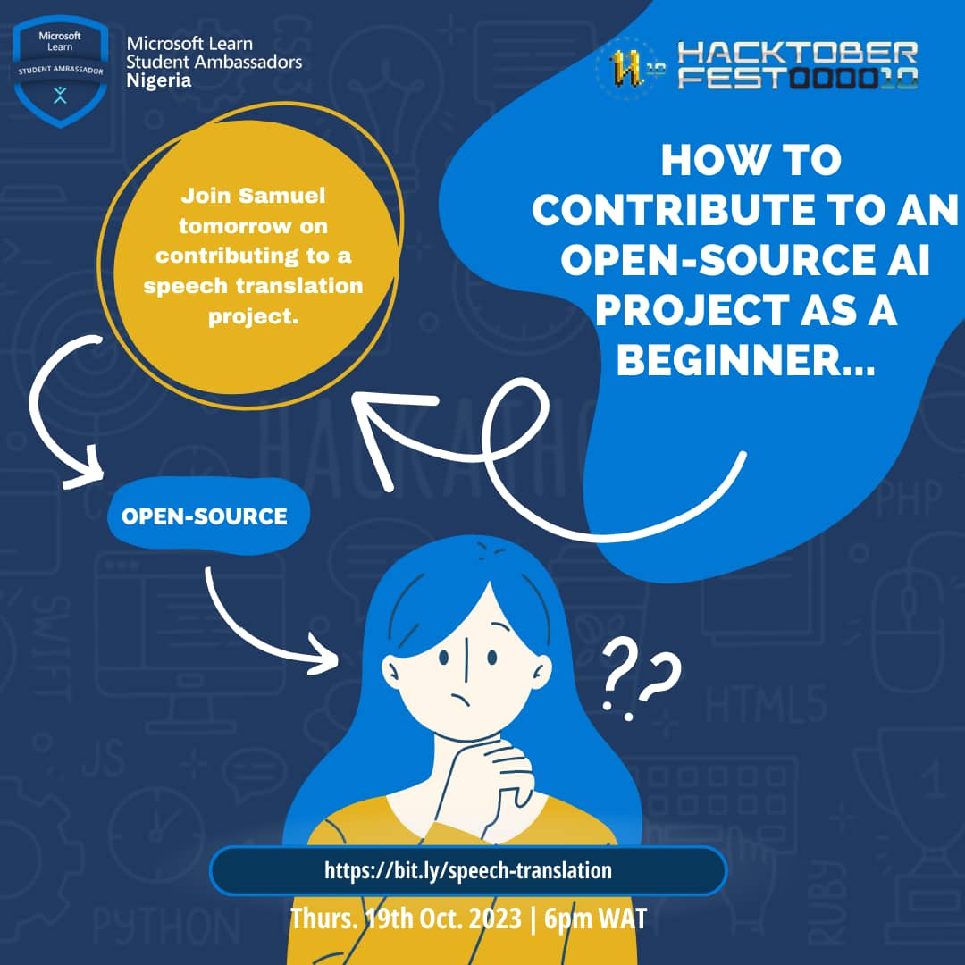 mlsanigeria's tweet photo. If you've been thinking about how you could contribute to AI open-source projects as a beginner, then join Samuel for this session. 

Date: Thursday (Tomorrow) 19th Oct. 2023
Time: 6pm WAT

Registration link - https://t.co/nniAUE9Nwo
#Opensource #AI https://t.co/RfyPH1Mzbi