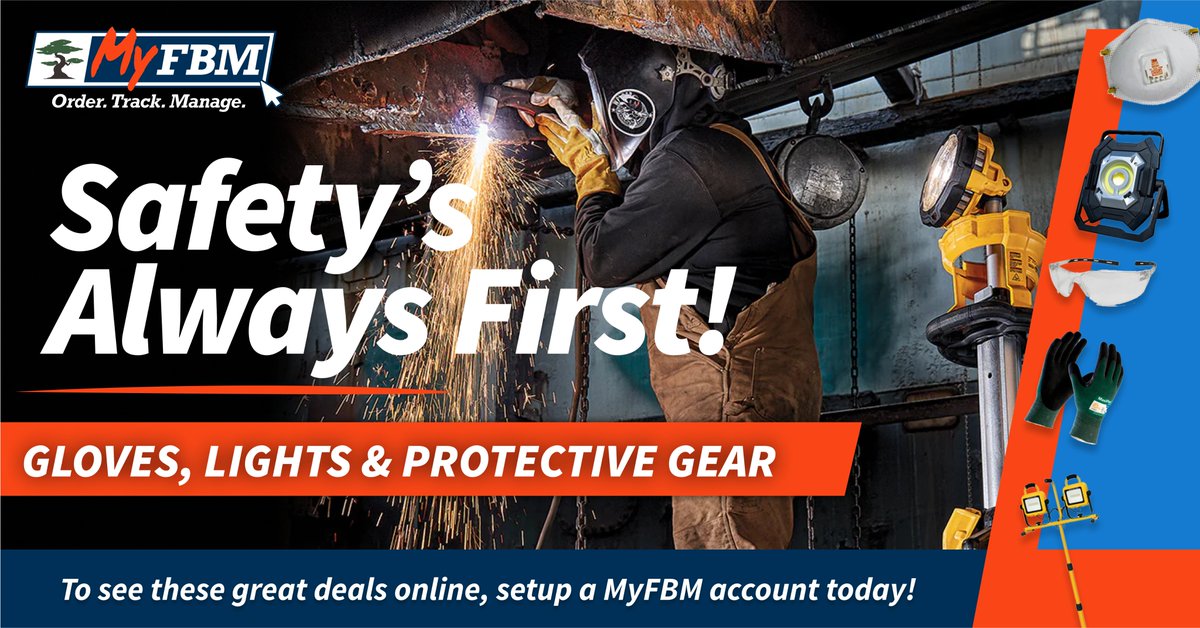 Our month-end sale on best-selling safety products is ending on October 31st! Stock up now on crucial safety gear like gloves, lights, and protective equipment. Log into MyFBM.com or visit your local FBM branch to learn more and secure these deals!