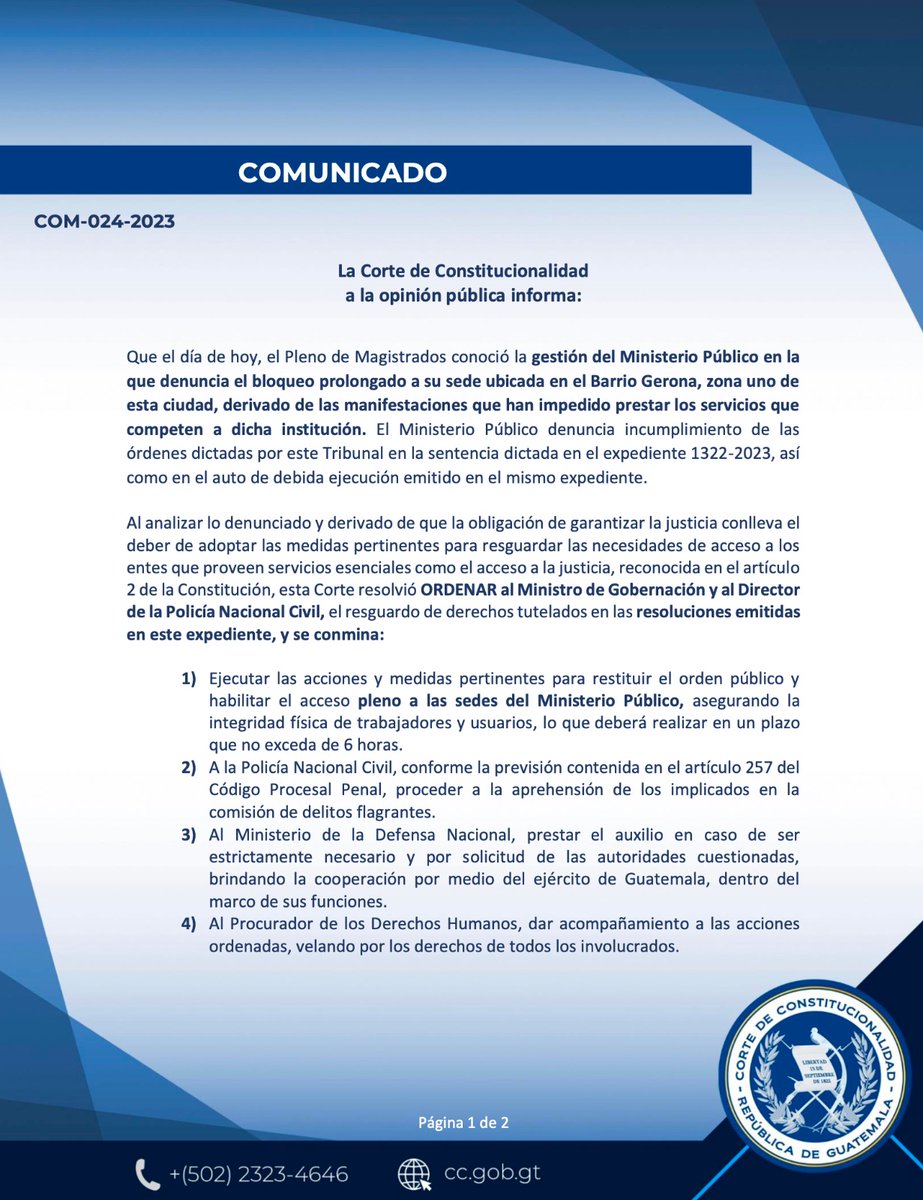 EmisorasUnidas's tweet photo. #AHORA La Corte de Constitucionalidad (CC) informa que hoy el pleno de magistrados conoció la gestión del Ministerio Público en la que denuncia el boqueo prolongado a su sede en la zona 1. "Al analizar lo denunciado y derivado de que la obligación de garantizar la justicia conlleva el deber de adoptar las medidas pertinentes para resguardar las necesidades de acceso a los entes que proveen servicios esenciales como el acceso a la justicia", la CC resolvió ordenar al ministro de Gobernación y al Director de la PNC "ejecutar las acciones y medidas pertinentes para restituir el orden público y habilitar el acceso pleno a las sedes del Ministerio Público", lo que se deberá realizar "en un plazo que no exceda de seis horas" | Vía @CC_Guatemala