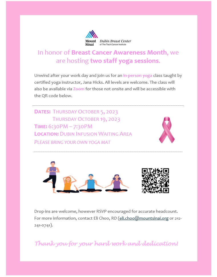 In honor of breast cancer awareness month #BCAM we are hosting staff yoga sessions in person and in zoom! The next session will tomorrow, Thursday, October 19 at 6:30PM @MountSinaiDMIR @RofskyMD @MargoliesLaurie