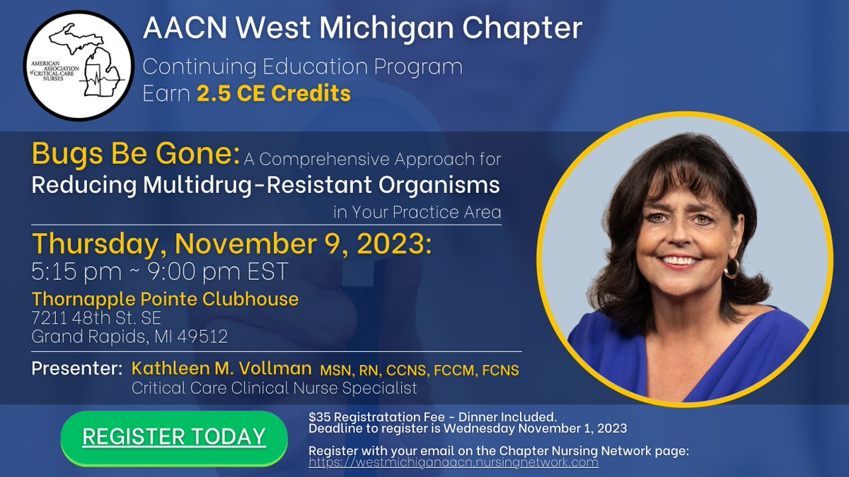 On Thurs, Nov 9 (5:15pm EST), The <a href="/AACNursing/">AACN</a> American Association of Critical-Care Nurses West Michigan Chapter is holding a live Continuing Education Program. Register today!

#continuingeducation #AACN #criticalcare #nursing #infectionprevention #nurturing