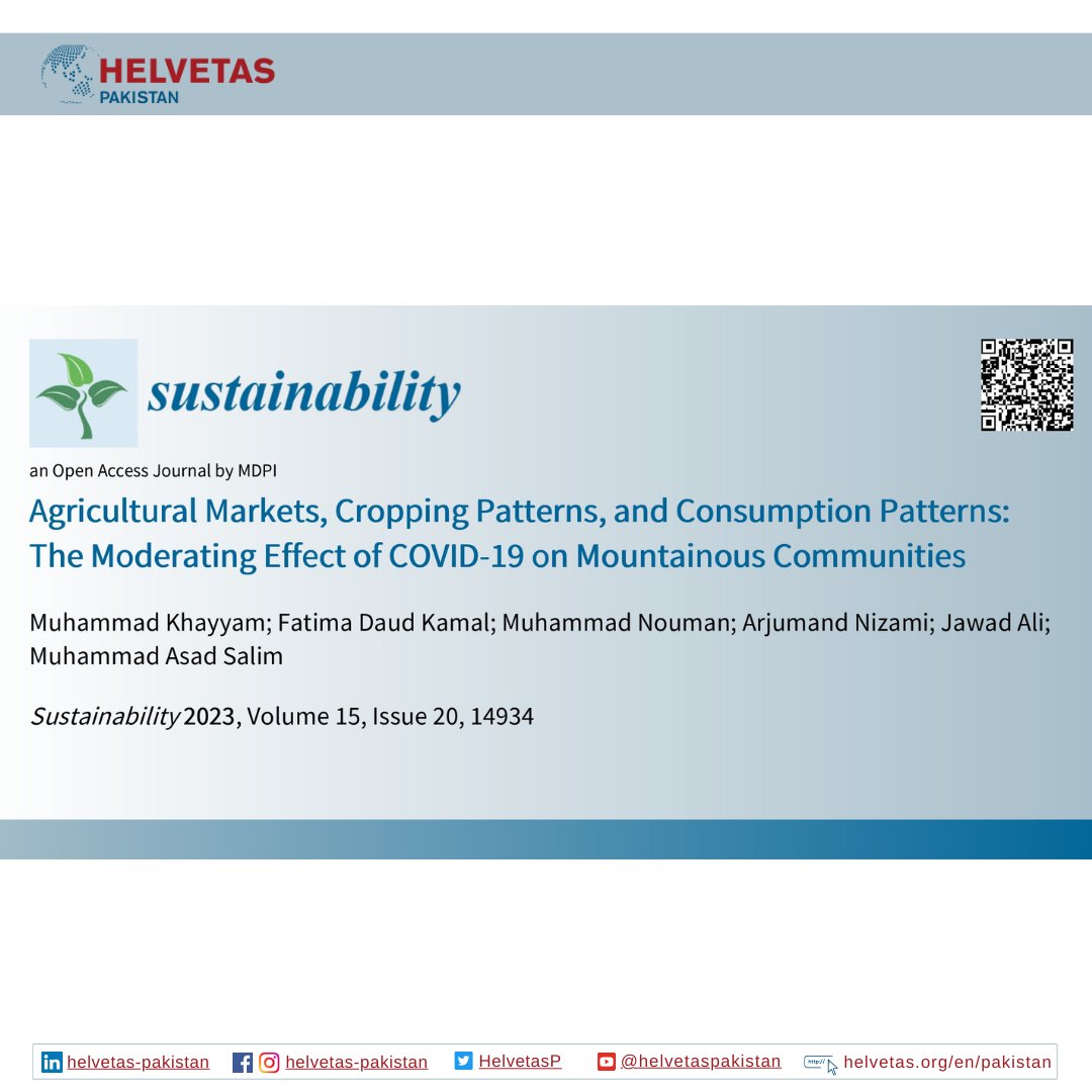 Our recent publication titled 'Agricultural Markets, Cropping Patterns, and Consumption Patterns: The Moderating Effect of COVID-19 on Mountainous Communities' is now online. 🌿
Link to download⤵️
mdpi.com/2071-1050/15/2…

#Helvetas #AgriculturalMarkets #Sustainability  #COVID19