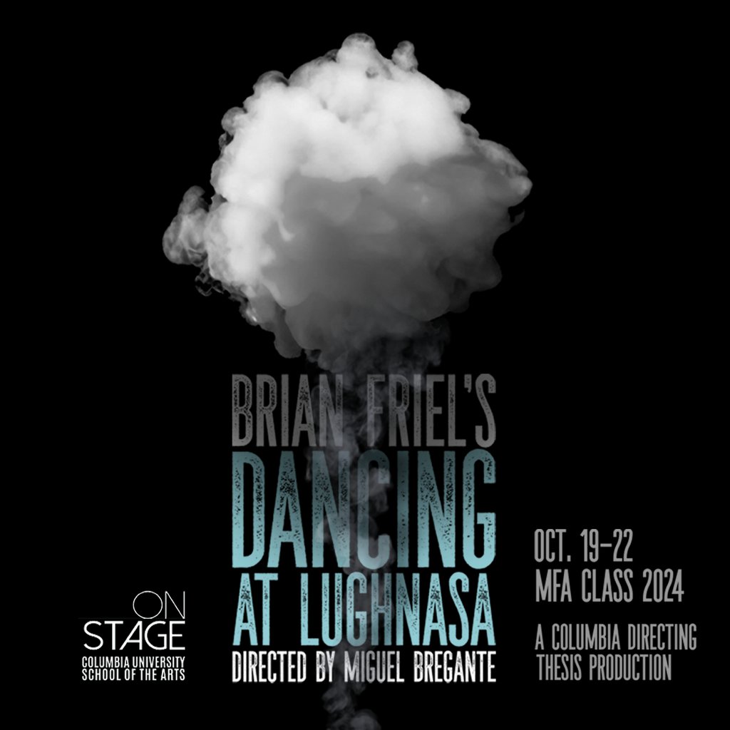 Starting tomorrow and running through Sunday, Columbia University SOA presents Brian Friel’s 'Dancing at Lughnasa,' a directing thesis production by current student Miguel Bregante. Read more and register to attend: lenfest.arts.columbia.edu/fall-2023-even…