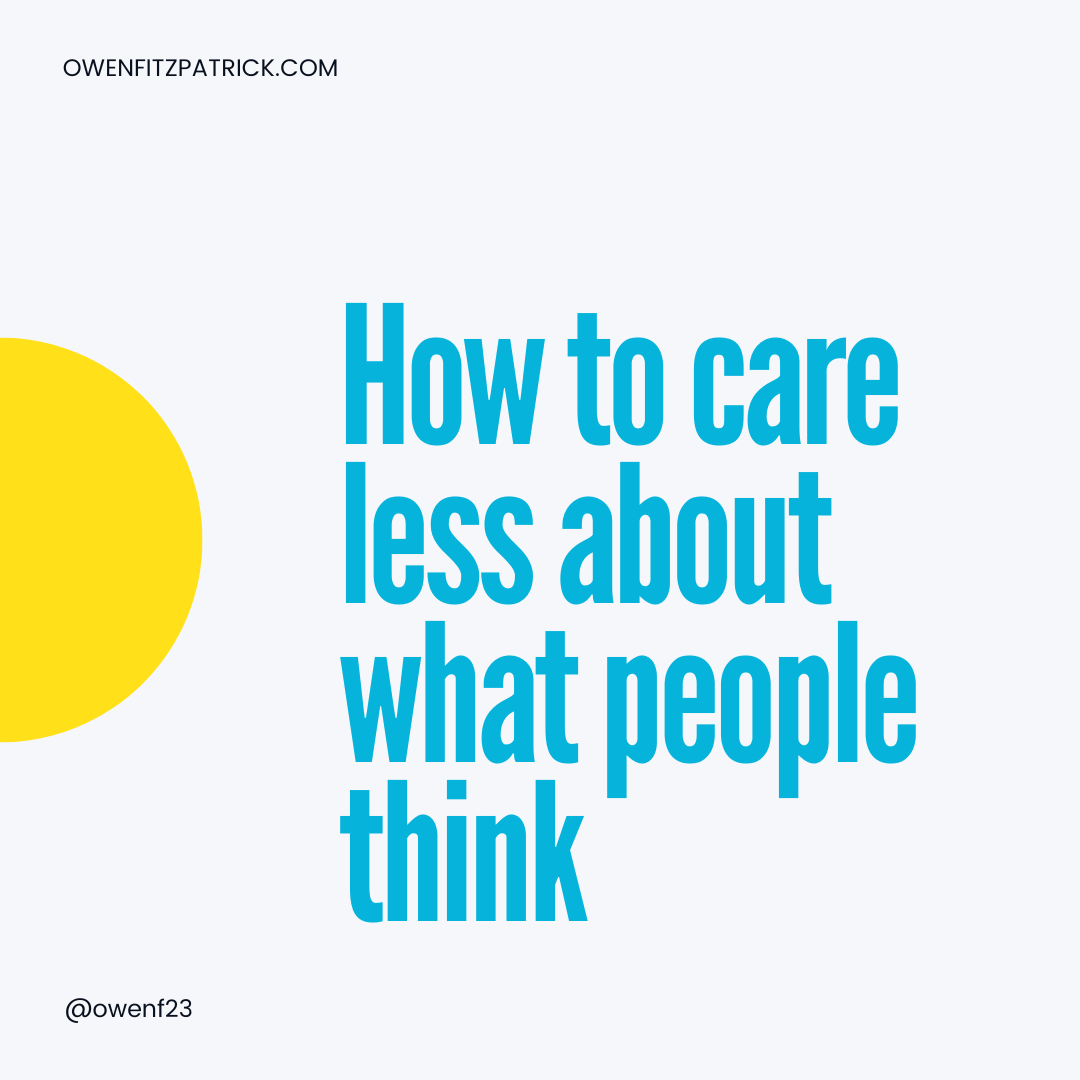 owenfitzp's tweet photo. Why do you care about what other people think? 🤔

Most importantly, how can you care less? 

In yesterday’s edition of Inner Propaganda, I answered both of these questions. 

Here are some of the key suggestions▶️

#rejection #otherpeople #innerpropaganda https://t.co/fVnMtn4p93