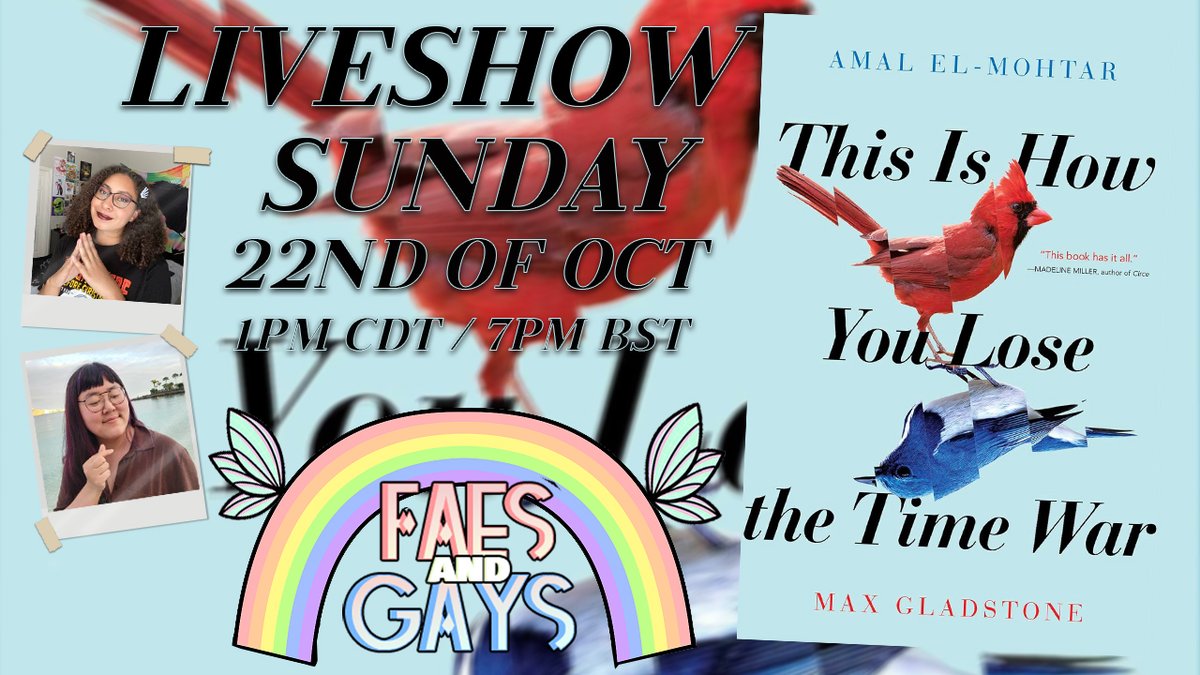 FaesAndGaysBC's tweet image. ✨ LIVESHOW ANNOUNCEMENT!  
On Sunday we are talking about THIS IS HOW YOU LOSE THE TIME WAR! 
youtube.com/live/IE8ehY0m5…