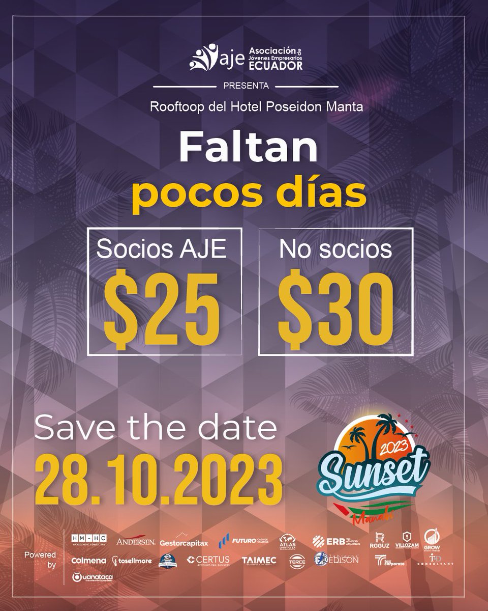 ¡Faltan pocos días para el #ajesunset2023 en #Manta!

Reserva tu entrada en el link:  forms.gle/qo1DcaqCd62X2z… y prepárate para una gran tarde de sunset y negocios. 👨🏻‍💼🌅🍹