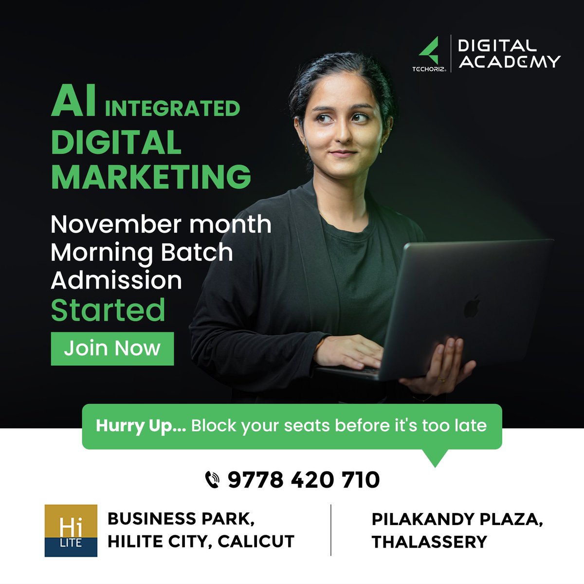 RkNadapuram's tweet photo. AI Integrated Digital Marketing November month morning batch admission started  

Block your seats before its too late.
Contact: +91-9778420710
Techoriz Digital Academy, 5th Floor,
HiLITE Business Park, HiLITE City, Calicut
https://t.co/tgrPMlIlEi https://t.co/0wTx1G8r6i