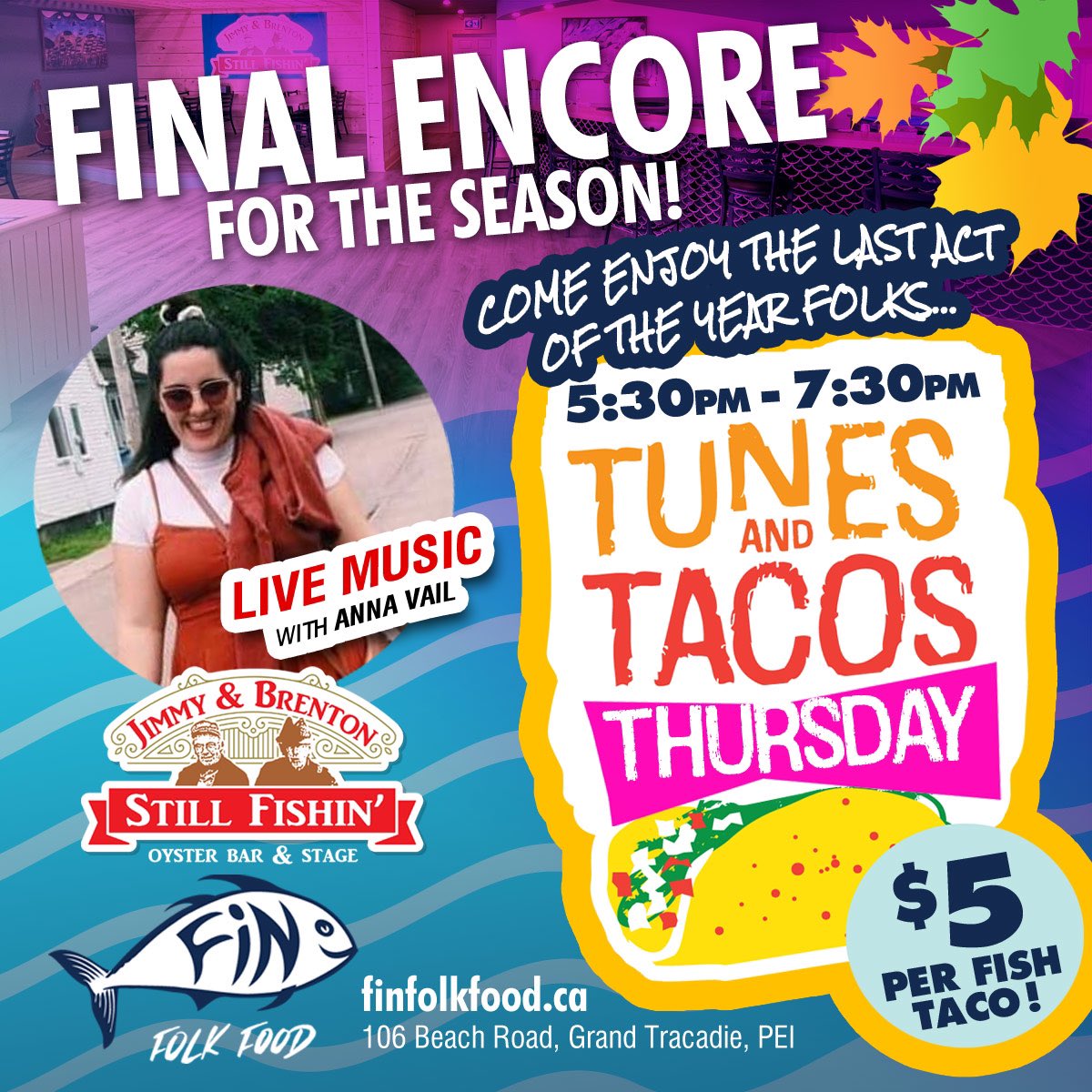 FinFolkFood's tweet photo. Get ready for the ultimate Tunes &amp; Tacos season finale at FiN this week, as we wrap up 2023 on the Jimmy and Brenton Stage with the amazingly talented Anna Vail!

We’d Really Love To See Yah! 🎶🌮💯 https://t.co/YzgwRErVI9