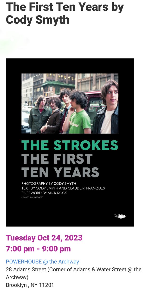 CodeSmyth's tweet image. The Strokes - The First Ten years / NYC book release!

October 24th (Tuesday) @POWERHOUSEArena 

7pm-9pm

Ticketed event!
(eventbrite.com/.../book-launc…...)

Little chat and signing thing!
🤘

#Thestrokes
#thestrokesthefirsttenyears