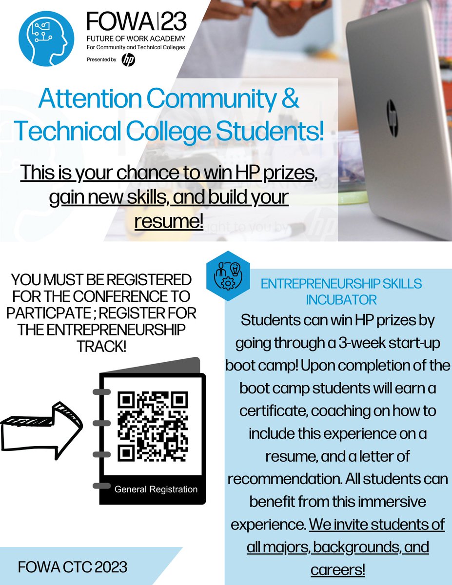 Calling all Community &amp; Technical College Institutions &amp; students! Registration is still open for the <a href="/HP/">HP</a> Future of Work Academy 2023. Scan the QR Code to register or share with anyone who may be interested in joining! #FOWA2023 #FOWACTC #Entrepreneurship #Impact