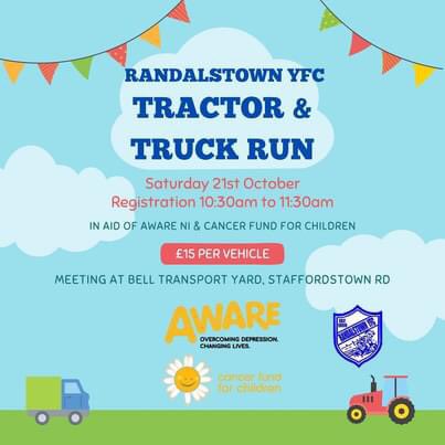 TransportBell's tweet photo. 🚚RANDALSTOWN YOUNG FARMERS CLUB TRACTOR RUN🚜

Key details
🔸Saturday 21st October
🔸Registration 10:30-11:30
🔸Vehicles leaving yard from 12 noon
🔸Start/finish Bell Transport Yard, 15 Gallagh Road, BT41 3QS
🔸£15 per vehicle, £5 per passenger

##awareni #cancerfundforchildren https://t.co/8bIRa0Z33S