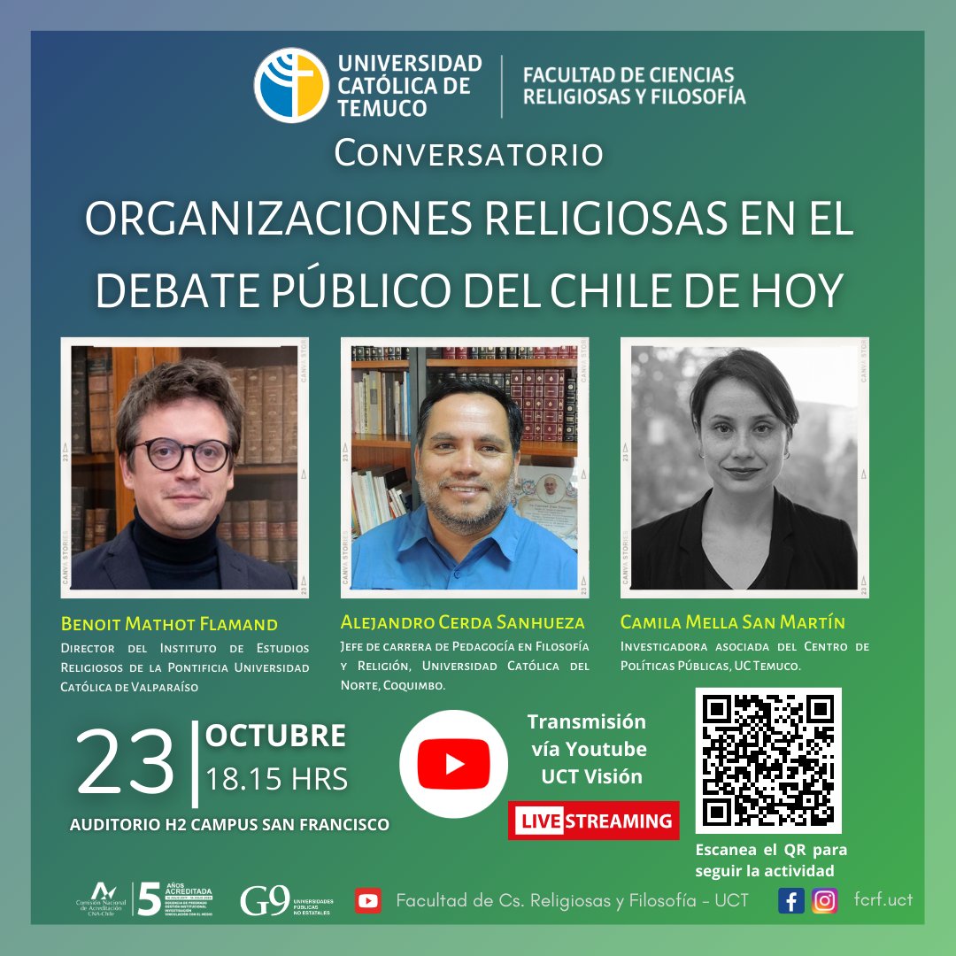 NEII_UCT's tweet photo. La Facultad de Ciencias Religiosas y Filosofía de la @UC_Temuco, invita al conversatorio: "Organizaciones religiosas en el debate público del Chile de hoy".

Martes 23 de octubre a las 15:00 horas, auditorio H2, Campus San Francisco. https://t.co/lKseWTPStz
