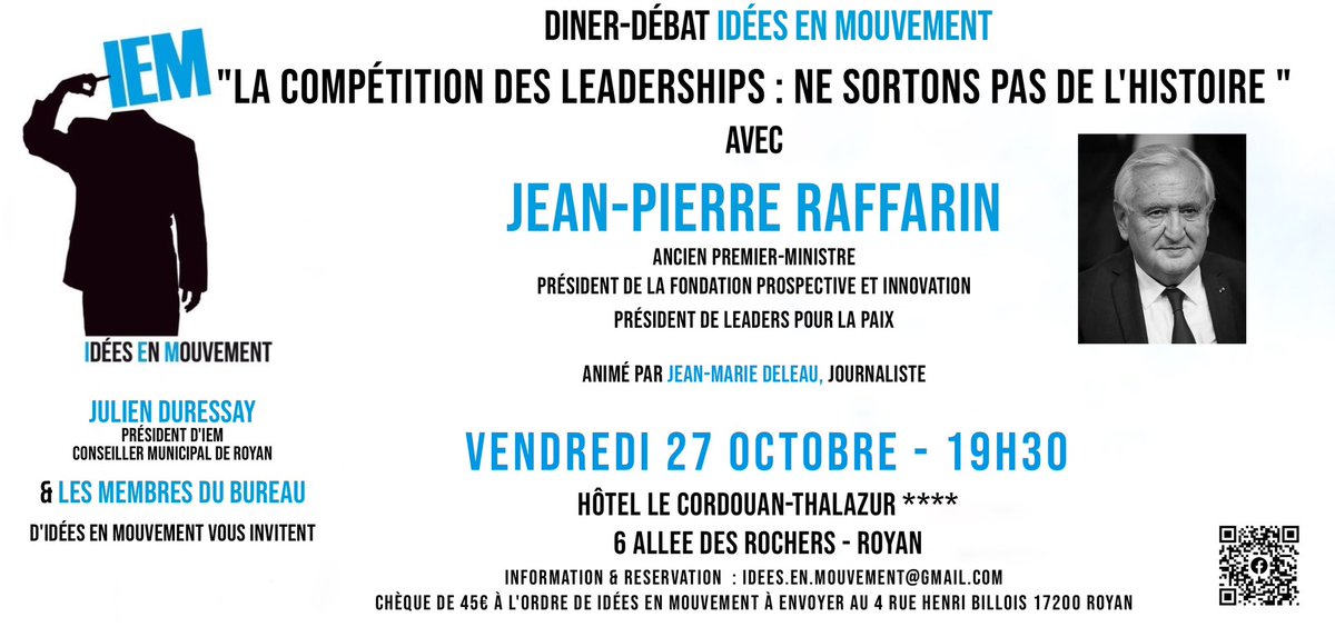 iemroyan's tweet photo. Nous aurons le plaisir de recevoir pour un dîner débat sur « la compétition des leaderships : ne sortons pas de l’histoire » @jpraffarin le vendredi 27/10/23 à 19h30. @JulienDuressay #Royan https://t.co/G1uwdhcWD8