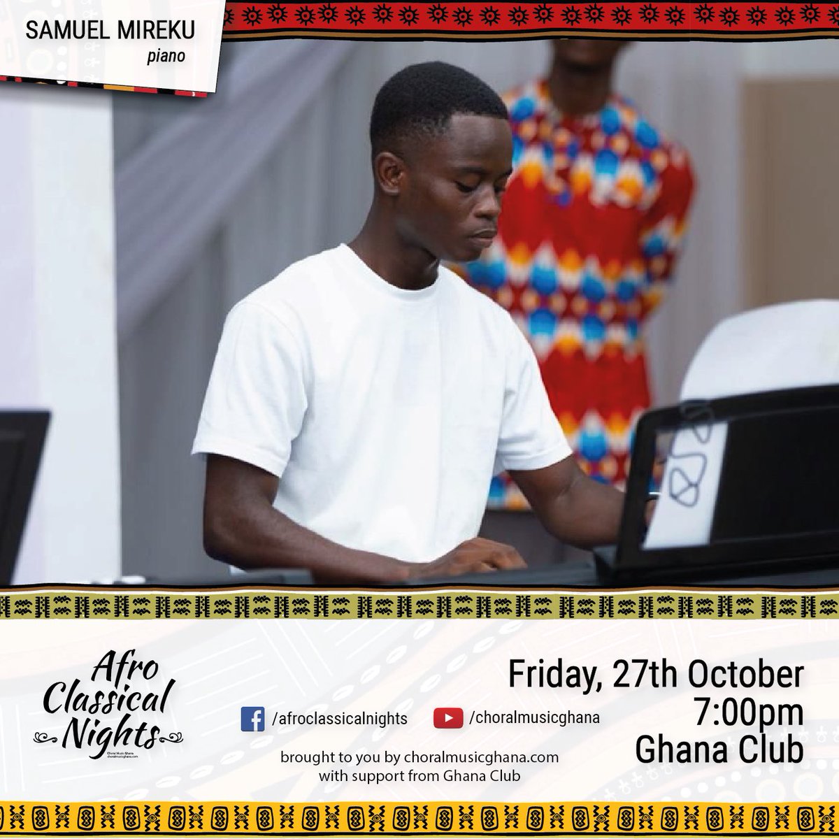choralmusicgh's tweet photo. AFRO CLASSICAL NIGHTS

Next Friday at this time, we’ll watch Samuel Mireku perform at the show for the first time!

He plays from Bach, Mozart and Alan Haughton 🤩

We can’t wait to welcome you on the 27th! https://t.co/IqDCRQiccC