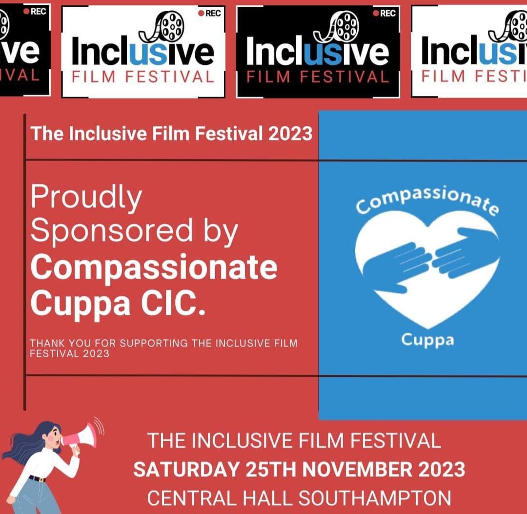 compassionatecuppa.co.uk is one of the sponsors of The Inclusive Film Festival 2023 at Central Hall Southampton on Saturday 25th November from 1pm to 6pm. eventbrite.co.uk/e/the-inclusiv…