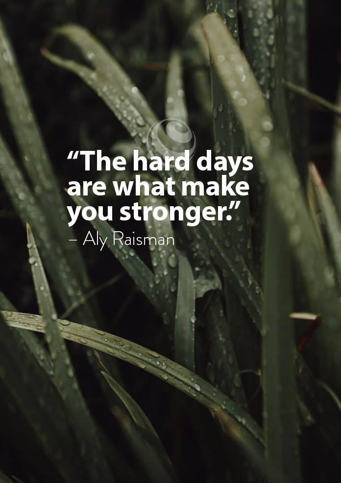 WoysterMedia's tweet photo. “The hard days are what make you stronger.” 
– Aly Raisman
#motivation https://t.co/JC67pDafxE