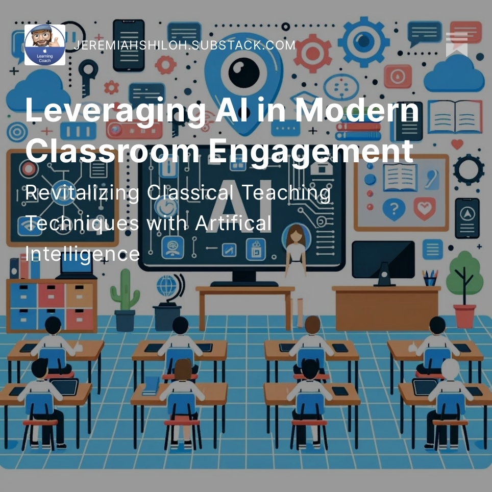🤖 Transforming Traditional Teaching with AI! 🍎 Ever imagined classical classroom techniques getting a techy twist? Explore how AI breathes life into age-old methods, making lessons more engaging and interactive! 🔗 open.substack.com/pub/jeremiahsh… #EdTech #AIinEducation
