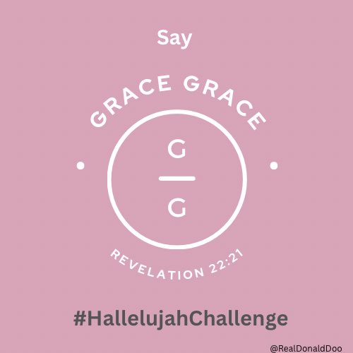 RealDonaldDoo's tweet photo. Grace Grace.

It is happening by Grace Grace 

It is settled by Grace Grace 

I am charged by Grace Grace 

Suddenly by Grace Grace 

Miraculously by Grace Grace 

#HallelujahChallenge https://t.co/Y90cEM4idX