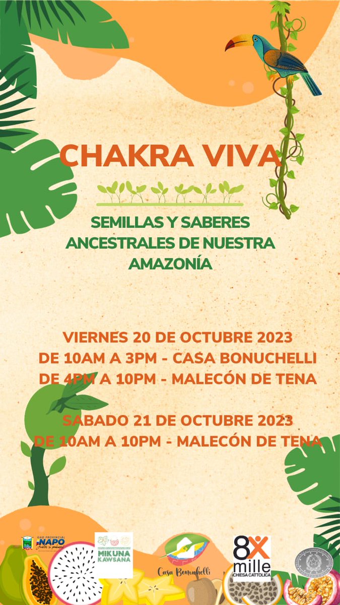 Te invitamos a participar en la Feria 'CHAKRA VIVA: Semillas y Sabores Ancestrales de Nuestra Amazonia'
Lugar: Casa Bonuchelli y Espacio Malecon de Tena
Fecha: 20 y 21 de octubre de 2023
TE ESPERAMOS
ENGIM Ecuador - Prefectura de Napo