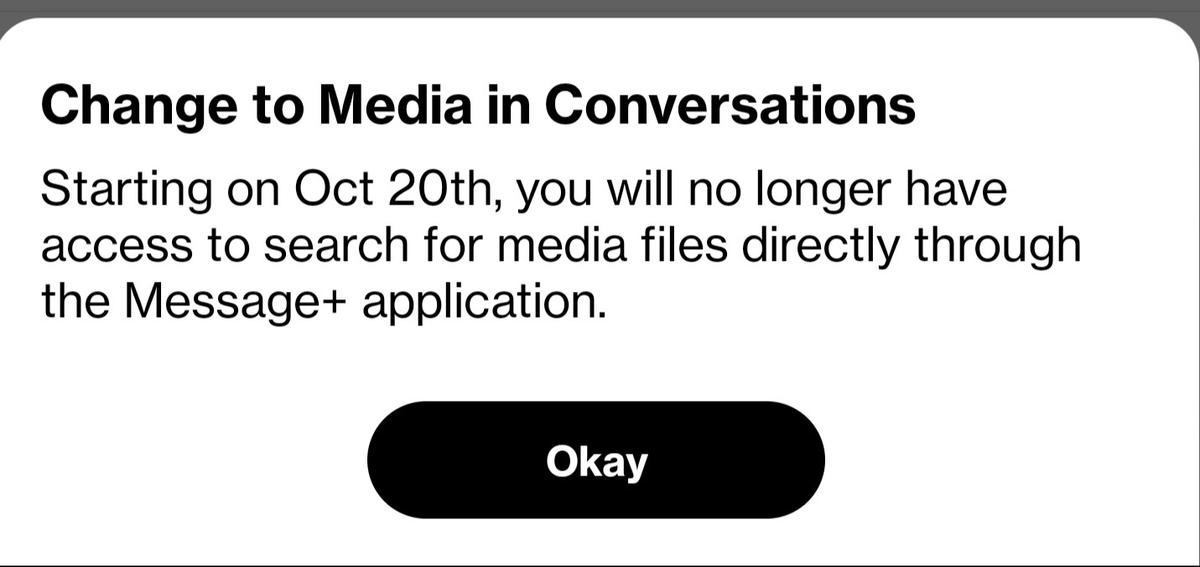 WTF <a href="/Verizon/">Verizon</a> Are you really preventing us from accessing/downloading copies of images we've received using the Verizon Message+ text message app? 

And with only 2 days notice!

To make matters worse, the app forces user to download one image at a time! 
Why removing feature?