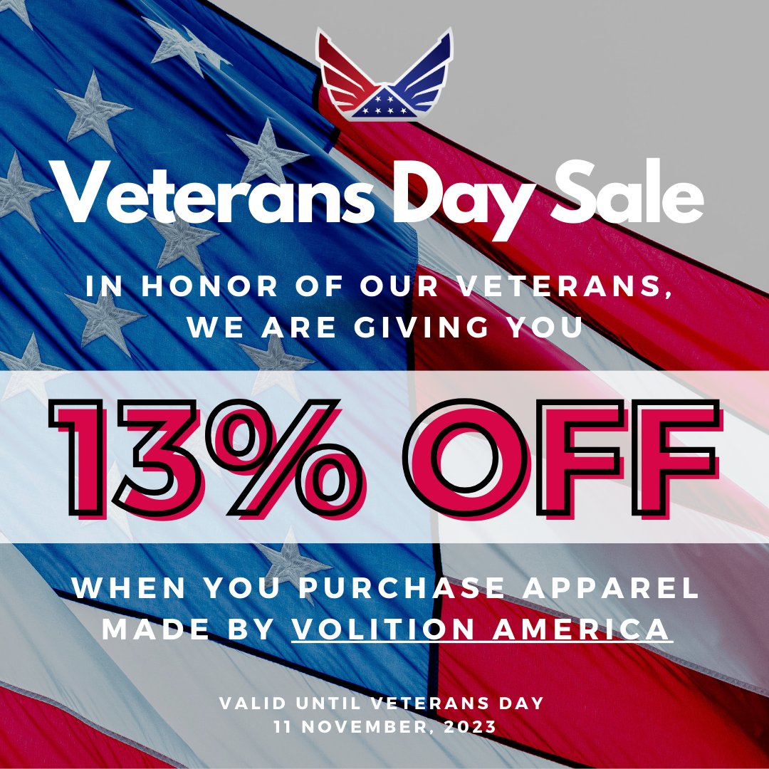 Our friends at <a href="/VolitionAmerica/">Volition America</a> have announced a special Veterans Day Sale! They are offering 13% off on all apparel by Volition America from now until Veterans Day. Shop today and support Folds of Honor! 🇺🇸 
volitionamerica.com/pages/veterans…