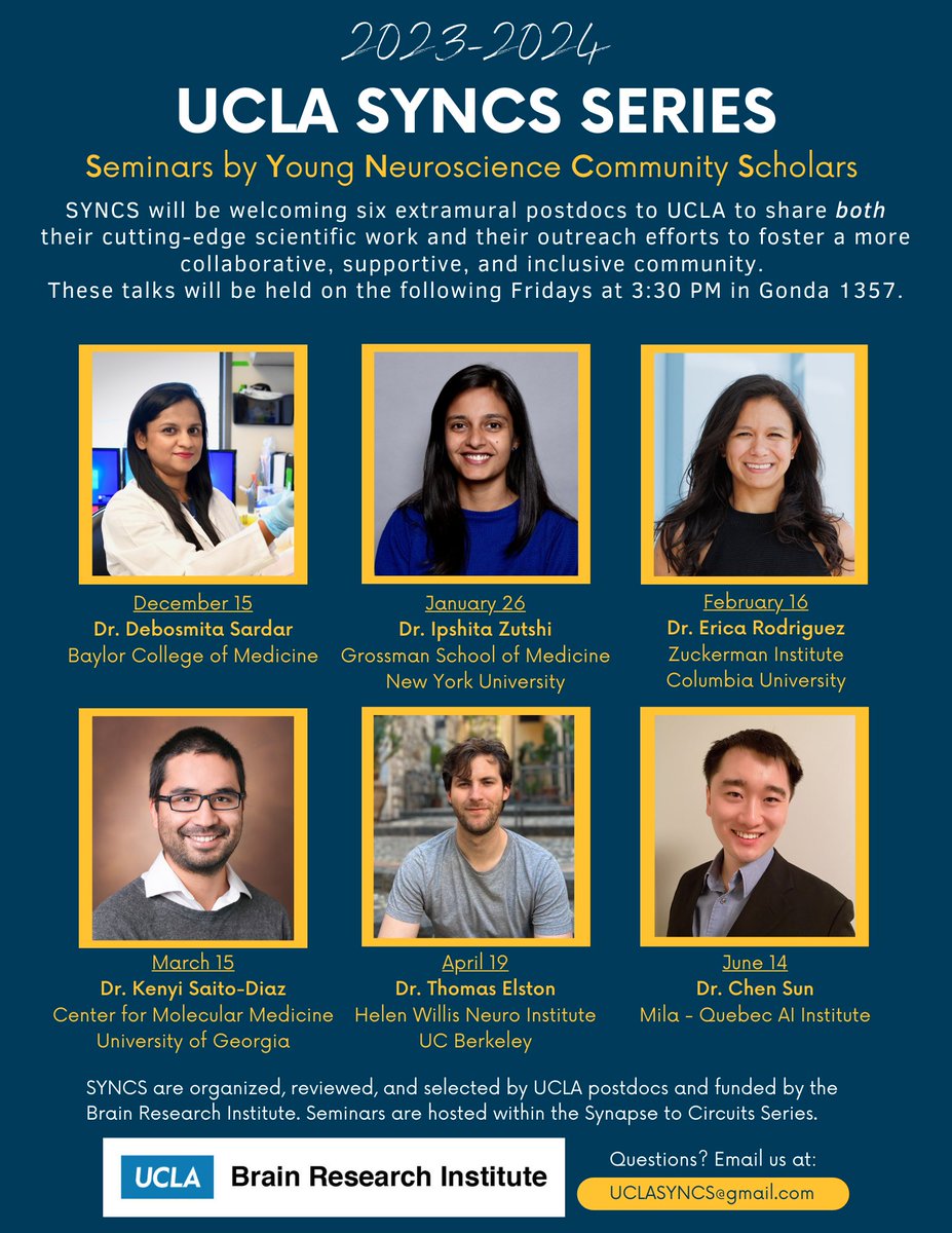 Jackie Gio (@jackie_gio) on Twitter photo We are so excited to announce the <a href="/UCLA_BRI/">Brain Research Institute</a> SYNCS speakers for the 2023-2024 series! Congrats to <a href="/IpshitaZ/">Ipshita Zutshi</a>, <a href="/debo_Astrocyte/">Debo (Debosmita Sardar)</a>, @EricaRodrig1, <a href="/kenyisama/">Kenyi Saito</a>, <a href="/ThomElston/">Thom Elston</a>, and <a href="/ChenSun92/">Chen Sun 🤖🧠🇨🇦</a>.
We're looking forward to your seminars! We are so excited to announce the <a href="/UCLA_BRI/">Brain Research Institute</a> SYNCS speakers for the 2023-2024 series! Congrats to <a href="/IpshitaZ/">Ipshita Zutshi</a>, <a href="/debo_Astrocyte/">Debo (Debosmita Sardar)</a>, @EricaRodrig1, <a href="/kenyisama/">Kenyi Saito</a>, <a href="/ThomElston/">Thom Elston</a>, and <a href="/ChenSun92/">Chen Sun 🤖🧠🇨🇦</a>.
We're looking forward to your seminars!