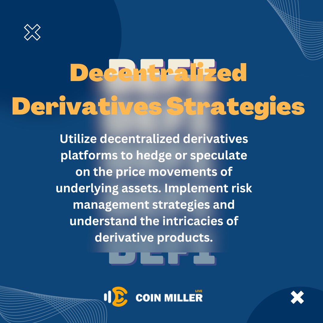 coinmiller_'s tweet image. Decentralized Derivatives Strategies: Explore decentralized derivatives platforms and develop strategies to hedge or speculate on asset prices! 📊💹 #DecentralizedDerivatives #HedgingAndSpeculation