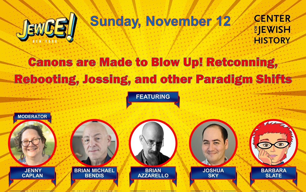 So with the @JewCE_NYC convention coming up next month, I want to share some of the incredible panels that you will be missing out on if you don't get a ticket to attend! Buy yours now at jewcie.org! @jennycaplan @BRIANMBENDIS @brianazzarello #joshuasky @BarbaraSlate