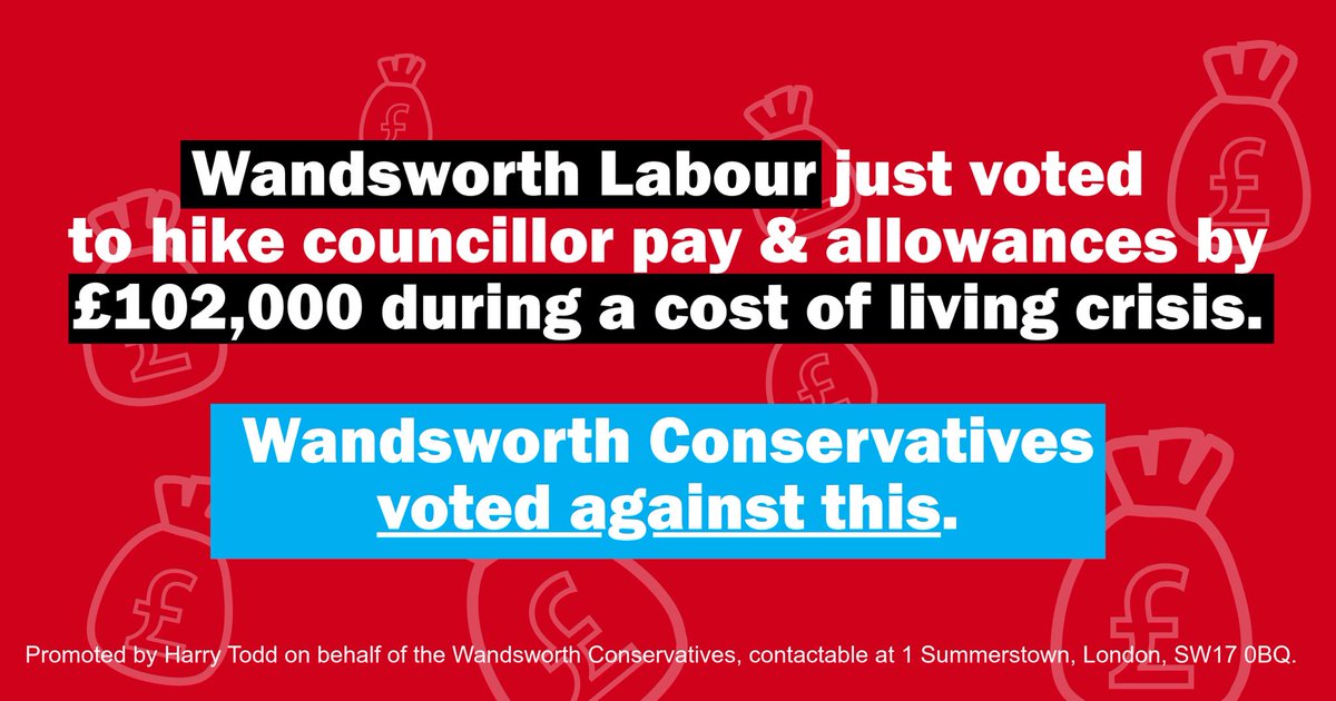 Wandsworth Conservatives (@wandsworth) on Twitter photo #Wandsworth <a href="/UKLabour/">The Labour Party</a> just voted to hike councillor pay and allowances by £102,000 during a cost of living crisis 🤬
❌ Wandsworth <a href="/Conservatives/">Conservatives</a> voted against this #Wandsworth <a href="/UKLabour/">The Labour Party</a> just voted to hike councillor pay and allowances by £102,000 during a cost of living crisis 🤬
❌ Wandsworth <a href="/Conservatives/">Conservatives</a> voted against this